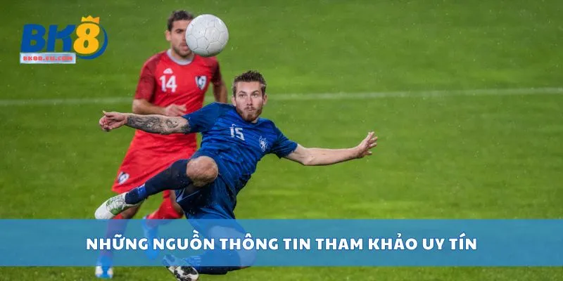Những nguồn thông tin tham khảo uy tín